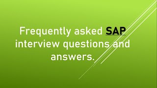 Top15 most important SAP interview questions \u0026 answers|ERP interview| Systems,Applications\u0026Products