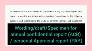 Wording/draft/Specimen for annual confidential report (ACR) / personal Appraisal report (PAR)