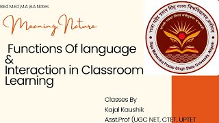 RMPSSU|Meaning Nature functions of Language and Interaction in Classroom Learning| B.Ed 103 notes