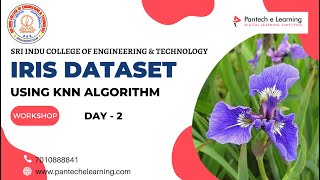 [Day2] Iris Classification Using K-NN Algorithm | #pantechelearning #workshop #AI