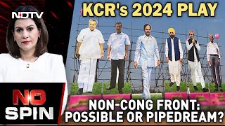 No Spin (Jan 18): KCR's 2024 Play, Non-Congress Front: Possible Or Pipedream?