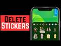 How to Delete / Remove Stickers on iPhone - Full Guide