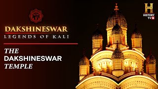 Dakshineswar Temple and the legacy of Rani Rashmoni | Dakshineswar: Legends Of Kali