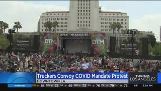 "People's Convoy" makes its way to L.A., supporters gather to protest COVID mandates