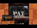 Big Watch X Potter Payper - Less Is More [Pay Per View] | @MixtapeMadness