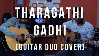 Tharagathi Gadhi (Colour Photo) - A Guitar Duo Cover