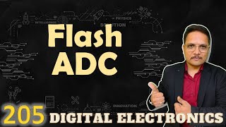 Flash ADC: Basics, Structure, Components, Working, Applications, Pros and Cons