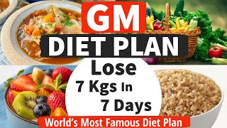 GM Diet Plan - Lose 7 Kgs In 7 Days | How To Lose Weight Fast | GM Diet Plan Benefits & Side Effect