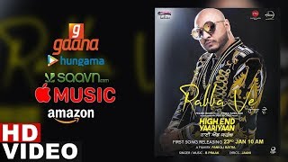Rabba Ve (Streaming Video) | B Praak | Jaani | High End Yaariyan | Pankaj Batra | New Songs 2019