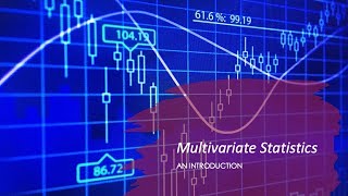 What is multivariate statistics