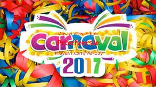 Carnaval remix 2017