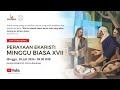 MISA MINGGU BIASA XVII | Minggu, 28 Juli 2024 - 09.00 WIB | Gereja Katedral St. Petrus Bandung