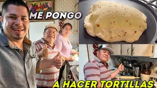 Don Chori Se Pone Hacer Unas Buenisimas Tortillas De Harina!🌿🍽