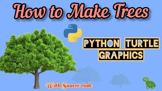 How to make Trees using Python Turtle graphics | Python Turtle 🐢 Design