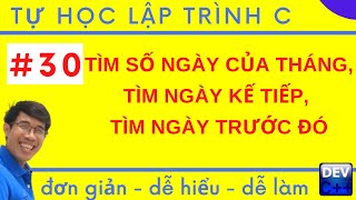 Lập trình C - 30. Bài tập về ngày tháng năm trong lập trình C | Tự học lập trình C