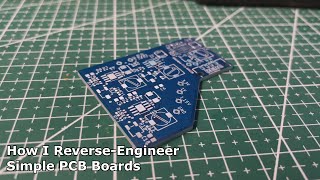 How I Reverse-Engineer Simple PCB Boards