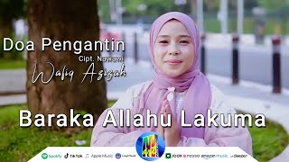 Baraka Allahu Lakuma | Doa pengantin - Wafiq Azizah (Official Music Video)