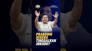 Prabowo Segera Tinggalkan Jokowi?