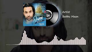 "Mitran Di Chatri" Full Audio Song | Babbu Maan | Pyaas | Hit Punjabi Song | JD Bass