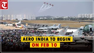 Aero India to begin on Feb 10, military and civil aviation unite for mega airshow in Bengaluru