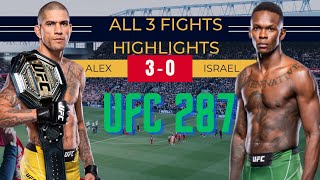 Israel Adesanya vs Alex Pereira all 3 fights highlights #ufc #mma #ufc287 #kos