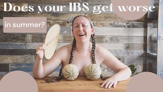 Eating for IBS in Summer - Top Tips for when your IBS feels worse in the heat - Vegan & Low FODMAP