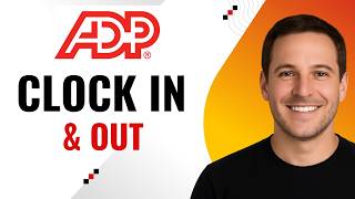 How to Clock In and Out Using ADP Mobile (Step-by-Step)