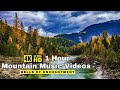 Mountains Relaxation Music Videos 4K - Peaceful Relaxing Piano Music - Mountain Video UltraHD