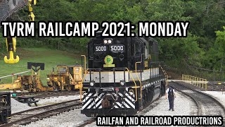 TVRM Railcamp 2021: Monday