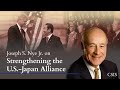 Joseph S. Nye Jr. on Strengthening the U.S.-Japan Alliance