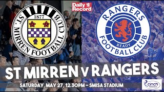 St Mirren v Rangers TV and live stream details plus team news ahead of final Premiership match