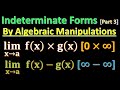 Indeterminate Forms Part 3 I Zero multiplied Infinity I Infinity Minus Infinity Form I Engg. Maths 1