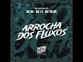 ARROCHA DOS FLUXOS #funk #music #passinho #funkmusic #bregadeira #bailedefavela