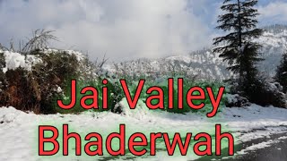 Bhaderwah Valley || Jai Valley || Jammu || Kashmir || Snow Tour || Snow places || Snow || Easy treks