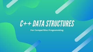 Data Structures in C++ (Stacks, Queues, Vectors, Priority Queues, Sets, and Maps)