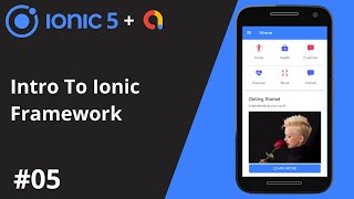 Ionic 5 Tutorial #5 - Intro To Ionic Framework