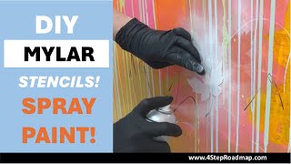 221 - How to Create Custom MYLAR STENCILS at HOME | Easy \u0026 Fun + SPRAYPAINT | Let's Go #stencils