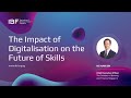 The Impact of Digitalisation on the Future of Skills