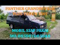 PANTHER GRANDROYALE  PLUS (+) TAHUN 1997❗❗ MOBIL SIAP PAKAI, HARGA BISA TONTON VIDIO SAMPAI HABIS