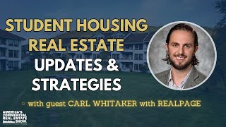 Student Housing Real Estate Updates \u0026 Strategies with RealPage