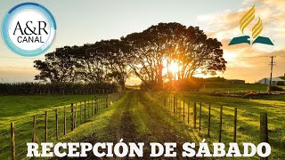 🔴Recepción De Sábado / SERVICIO DE FELIZ SÁBADO 🙏 | IGLESIA ADVENTISTA, NOCHE DE ORACIÓN Y ALABANZAS