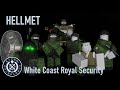 White Coast Royal Security | HELLMET