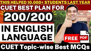 How to Score 200/200 in CUET English Language | Best FREE Study Material
