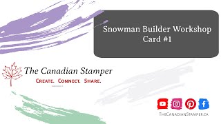 Snowman Builder Card #1