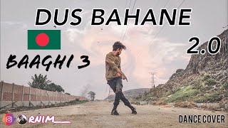DUS BAHANE 2.0 | BAAGHI 3 | Dance Cover | Ornim Hossain