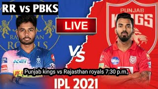 LIVE - IPL 2021 Live Score, PBKS vs RR Live Cricket match highlights today, RR vs PBKS