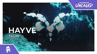 hayve - Flow [Monstercat Release]