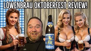 WOW! Lowenbrau - Oktoberfest German Beer Review!