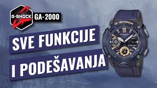 KAKO PODESITI G-SHOCK sat! Sve funkcije i podešavanja za G-Shock GA-2000.