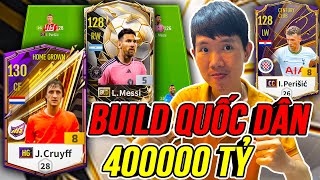 THÀNH HOÀ Build Theo FVPL Team Quốc Dân 400000 tỷ BP có Messi BLD Cực Dễ Đá | FC Online